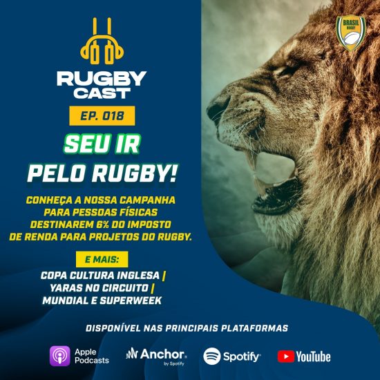 RugbyCast ep 18: Seu IR pelo Rugby!