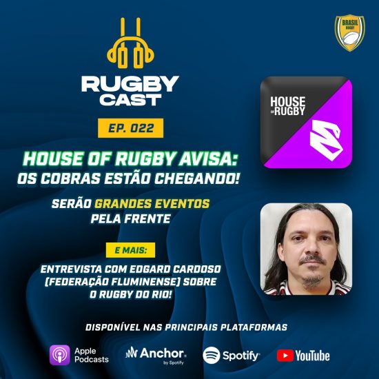 RugbyCast #22: Cobras estão chegando!