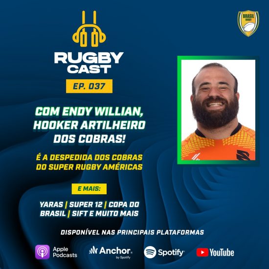 RugbyCast #37 com Endy no aquece para o jogo final dos Cobras!