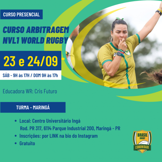 Vagas abertas para o curso de Arbitragem Nível 1 da World Rugby em Maringá